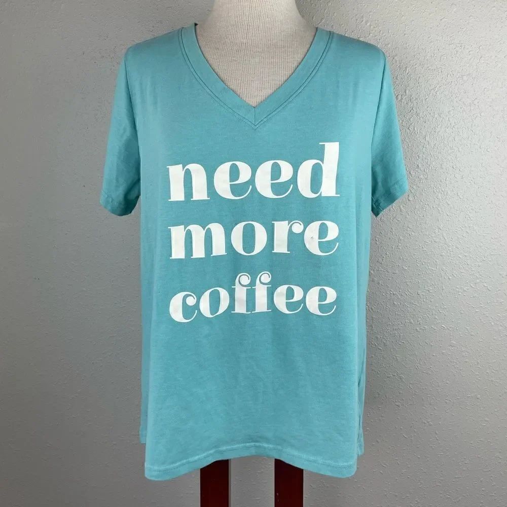 Need More Coffee Short Sleeve T-Shirt Size L EUC